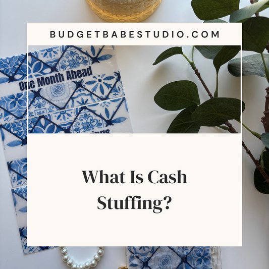 What Is Cash Stuffing?