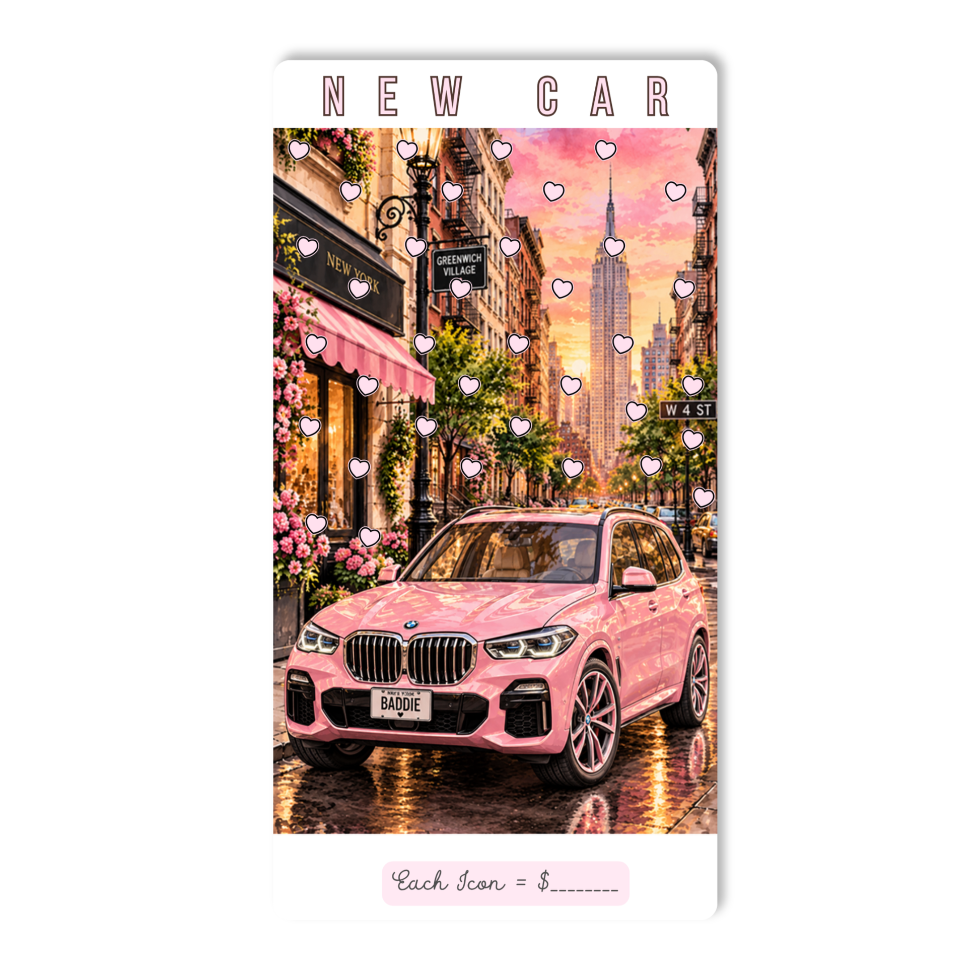 A vertical rectangular print or card featuring a stylized city street scene with a pink BMW SUV in the foreground, hanging white heart shapes, and the text 'NEW CAR' at the top and 'Each Scan = $________' at the bottom.